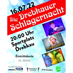 Eintrittskarte Drebkauer Schlagernacht 16.07.2022